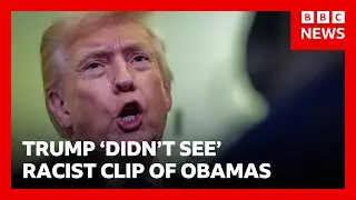 Donald Trump says he &lsquo;didn&rsquo;t see&rsquo; part of video with racist clip depicting Obamas as apes | BBC News