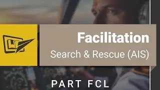 Part FCL 010 - Facilitation; Search and Rescue