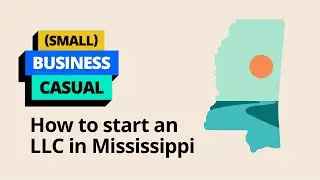 How to Start an LLC in Mississippi: A LegalZoom Guide