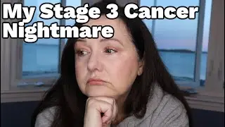 Shocking Test Results / Avoidance / Fighting Back!  MY CANCER STORY