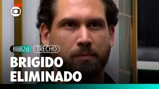 Brígido é o terceiro eliminado do BBB 26 com 77,88% dos votos!  | TV Globo