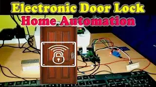 Face Recognition and RFID Card based Electronic Door Lock Home Automation
