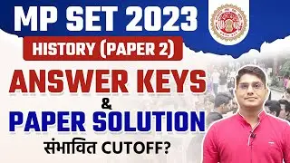 MPSET 2023 History Answer Key with Paper Solution | MP SET History Cut off (Expected) | Vision JRF