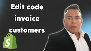 How to edit code for your invoice customers shopify 2025
