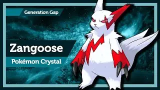 Zangoose Backport - How fast can I beat Pok&eacute;mon Crystal? - Pok&eacute;mon Crystal Solo Challenge