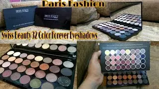 Swiss Beauty Pro 32 Colour Forever Eye Shadows Paris Fashion Palette Review & Swatches।।MeSoraStyle