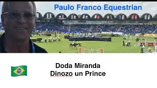 Doda de Miranda - Dinozo un Prince (27/08/2023) - S&atilde;o Paulo (CSI5*W - GP - 1.60m - 1st round)