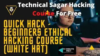 1 Getting Started with Quick Hack - Beginners Ethical Hacking Course (White Hat) in hindi