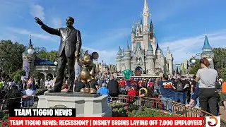 TEAM TIGGIO NEWS: RECESSION? | DISNEY BEGINS LAYING OFF 7,000 EMPLOYEES | DISNEY LAYOFFS