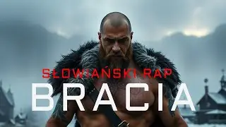 SLAVIC - Bracia jak Dęby | Słowiański Rap (Folk x Hip-Hop)
