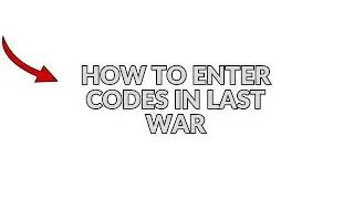 HOW TO ENTER CODES IN LAST WAR - Julia'sTutorials