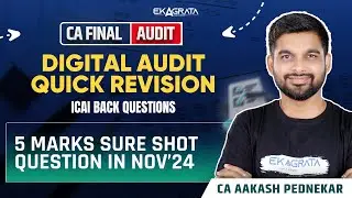 CA Final Digital Audit - Quick revision - ICAI Back Questions - 5 Marks Sure Shot Question&nbsp;in&nbsp;Nov&nbsp;24
