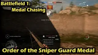 Battlefield 1: Order of the Sniper Guard Medal
