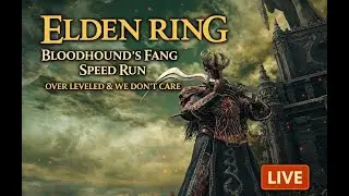 Elden Ring Bloodhound&rsquo;s Fang Speedrun Continued