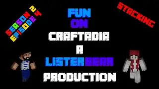 Craftadia S2E4  Stacking