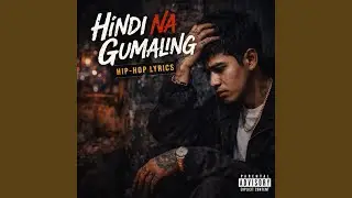 Hindi na Gumagling