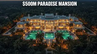 Inside the $500M Paradise Mansion: Ultimate Luxury Living!
