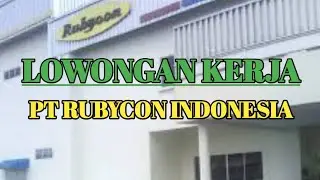 PT RUBYCON INDONESIA - 4 POSISI - LOWONGAN KERJA BATAM
