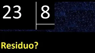 Dividir 23 entre 8 , residuo , es exacta o inexacta la division , cociente dividendo divisor ?
