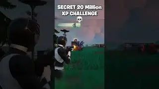 SECRET 20 MILLION XP CHALLENGE💀 #shorts