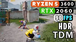PUBG MOBILE : PUBG TDM HDR Shadows OFF 90 FPS | RTX 2060 6GB + Ryzen 5 3600