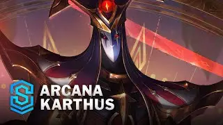 Arcana Karthus Skin Spotlight - League of Legends
