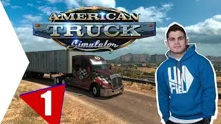 JÖHET AMERIKA! | American Truck Simulator #1.
