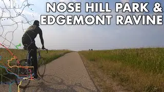 Nose Hill & Edgemont Ravine Bike Ride