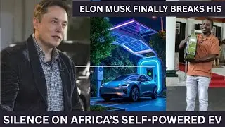 Elon Musk Admits Africa&rsquo;s Self-Powered EV Is Real Innovation