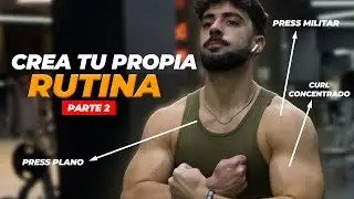 (Parte 2) Cómo DISEÑAR tu RUTINA de GIMNASIO | Elección de ejercicios, nº de series, repeticiones...