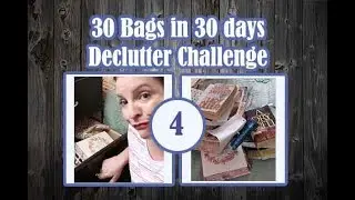🛍️ 30 Bags in 30 Days Declutter Challenge || July 2018  || Day 4 🛍️