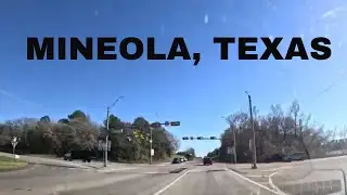 Quick Drive Through Mineola, Texas | Highways 69 & 80 Tour 🚗🌳