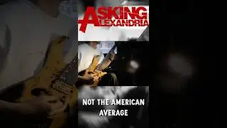 Asking Alexandria - Not The American Average - Instrumental Cover #guitar #breakdown #metalcore