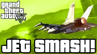 GTA 5 Online - JET SMASH!!! (Funny Moments)