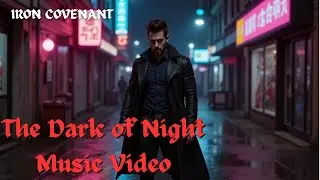 Iron Covenant - The Dark Of Night (Yin) | Official Metal Rock Music Video