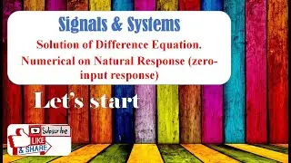 Numerical || Natural Response or Zero-input Response || Signals & Systems
