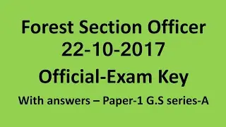 Forest Section Officer - key Paper || 22-10-2017 || Tspsc ||