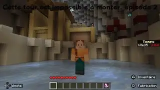 Je continue &agrave; monter cette tour.( C'est toujours impossible.)