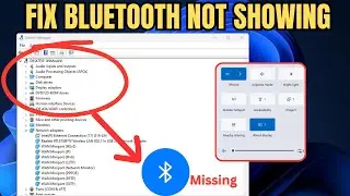 Fix Bluetooth Not Showing On Windows 11 Pc/Laptop | Bluetooth Device Missing In Device Manager