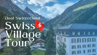 Zinal Switzerland - Amazing Traditional Swiss Village Tour | Most Beautiful Villages In Switzerland