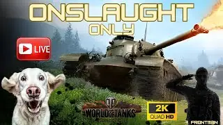 ONSLAUGHT.. ONLY 😊 World of Tanks live gameplay #havefun #gaming #livegameplay