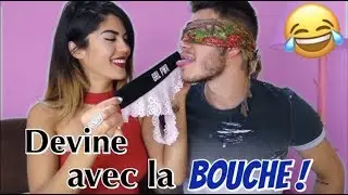 DEVINE CE QUE TU TOUCHES AVEC LA BOUCHE CHALLENGE  - LAUREN CRUZ