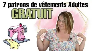Patrons GRATUITS➡️ 7 v&ecirc;tements pour adultes / Bon plan couture / By PopO