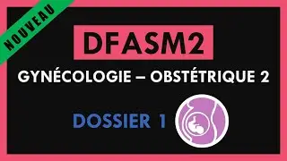 DFASM2 - Gyn&eacute;cologie Obst&eacute;trique 2 - Dossier 1 -  Une suspicion de cancer du col de l'ut&eacute;rus