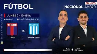 EN VIVO | TIGRE vs RACING | TORNEO APERTURA | RELATA ARIEL PAGANO EN RADIO NACIONAL