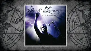 Dark Lunacy (Italy) - Live in Mexico City (2013)