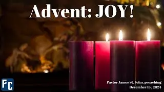 Freedom Church, Milledgeville, GA - December 15, 2024 - Advent JOY!