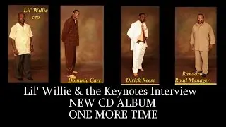 Bro. Henry interview W/ Lil' Willie and the Keynotes