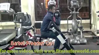 Barbell preacher curl by Expert  Mayur Deshpande (ACSM & ACE certified) Mumbai
