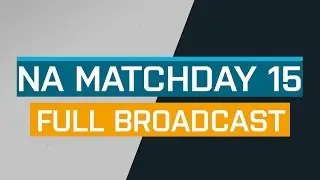 Full Broadcast - NA Matchday 15 B - ESL Pro League Season 5 - Luminosity Winterfox | NRG Immortals